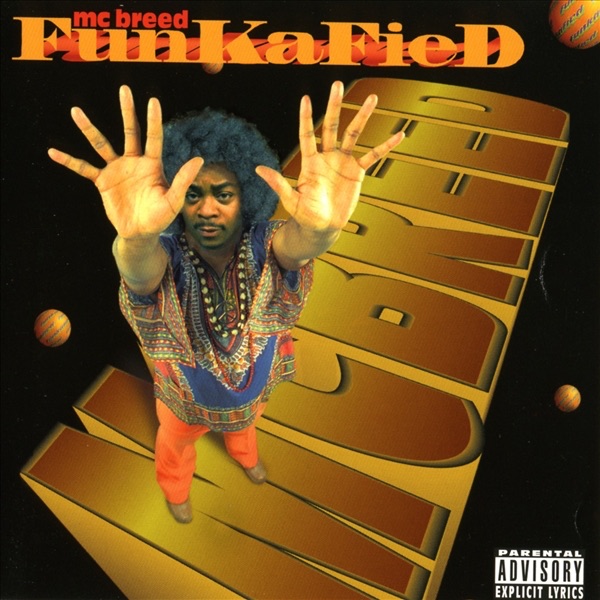 Обложка альбома «Funkafied» — MC Breed