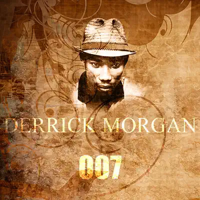 007 - Single - Derrick Morgan