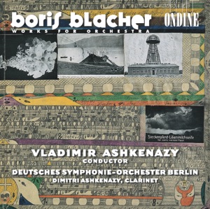 Blacher: Concertante Musik, Furstin Tarakanowa Suite, 2 Inventions, Music for Cleveland & Clarinet Concerto