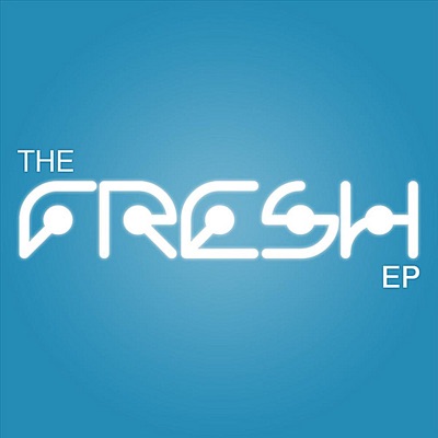 The Fresh - EP