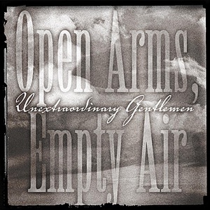Open Arms, Empty Air - Single