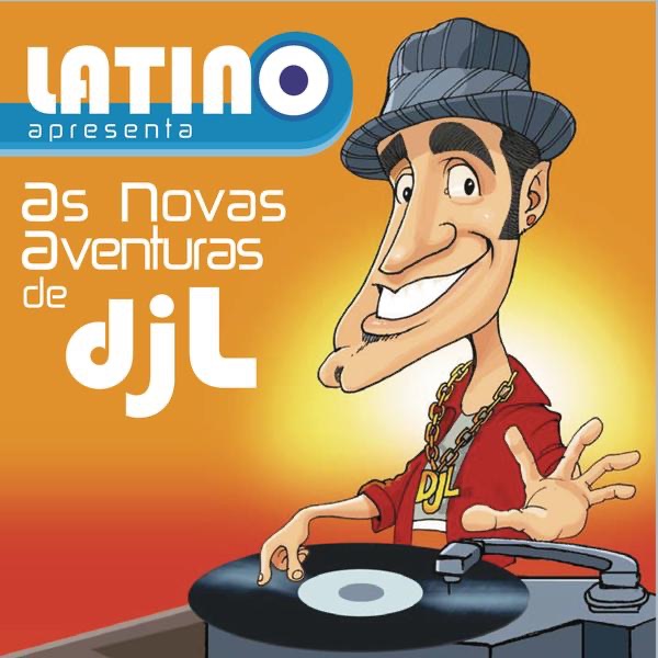 Latino: As Aventuras do DJ L
