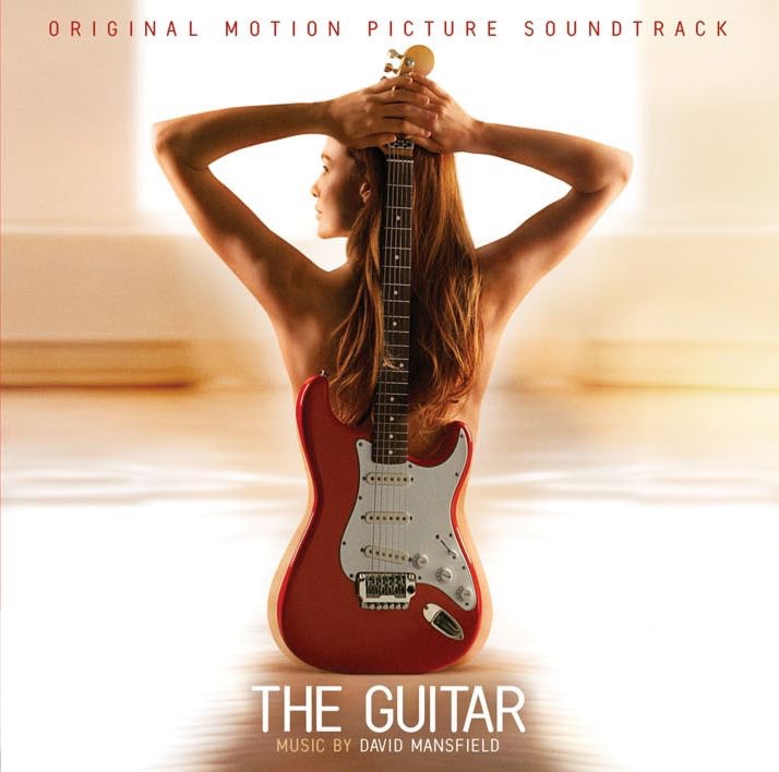 The Guitar (Original Motion Picture Soundtrack)