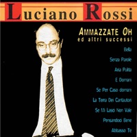 Luciano Rossi - Se Per Caso Domani
