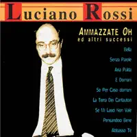Se Per Caso Domani — Luciano Rossi