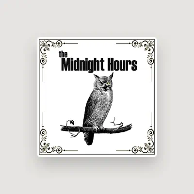 Listen to The Midnight Hours, watch music videos, read bio, see tour dates & more!