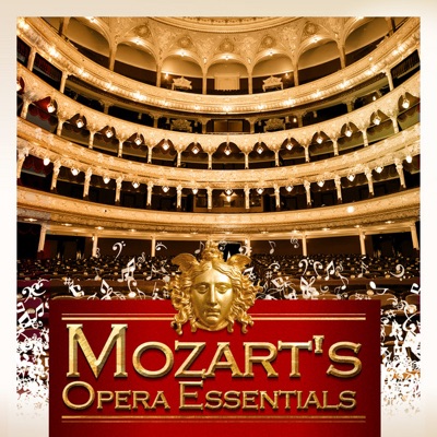 Mozart's Opera Essentials