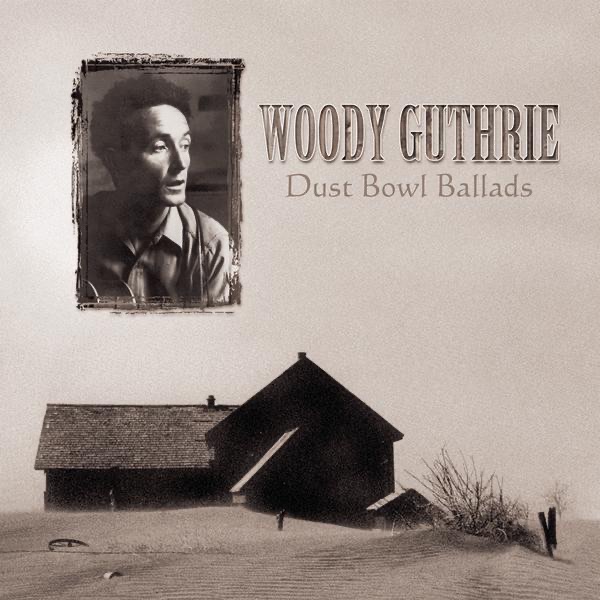 Обложка альбома «Dust Bowl Ballads» — Woody Guthrie
