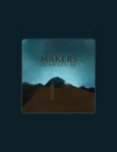 Listen to Makers, watch music videos, read bio, see tour dates & more!