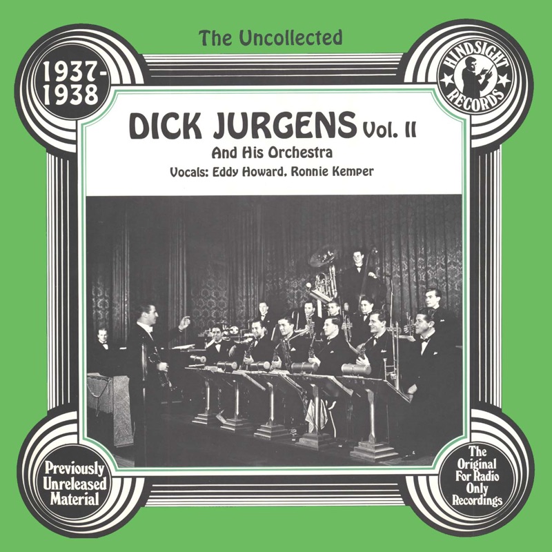 The Uncollected: Dick Jurgens and His Orchestra, Vol. 2
