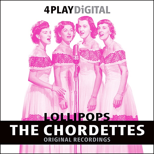 Обложка альбома «Lollipops - 4 Track EP» — The Chordettes