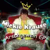 Mickie Krause - Wirft der Arsch auch Falten