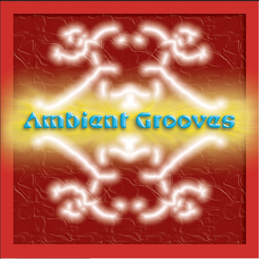 Обложка альбома «Ambient Grooves» — Geraint Hughes