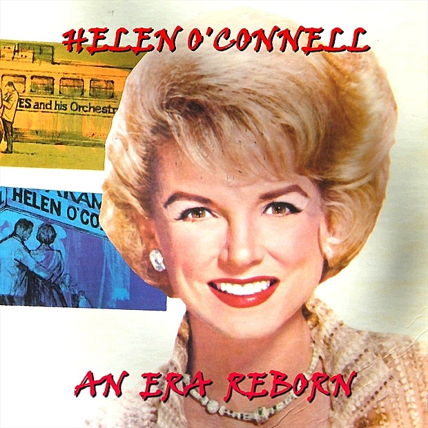 Обложка альбома «An Era Reborn» — Helen O'Connell