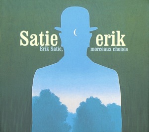 Satie: Morceaux choisis (Selected Works)