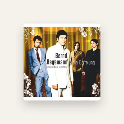 Listen to Bernd Begemann & die Befreiung, watch music videos, read bio, see tour dates & more!