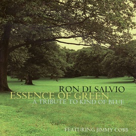 Six Shades of Green Ron Di Salvio featuring Jimmy Cobb