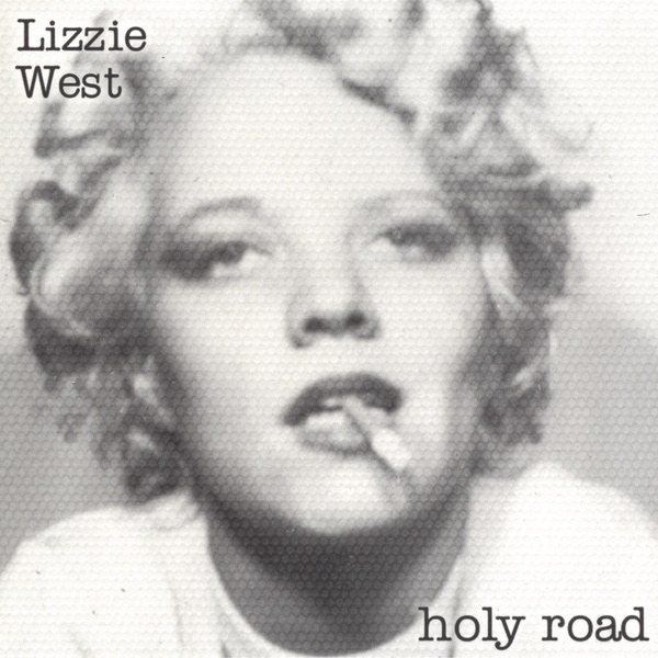 Обложка альбома «Holy Road» — Lizzie West