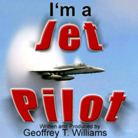 Geoffrey T. Williams - I'm a Jet Pilot artwork