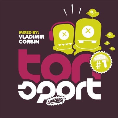 Tonsport Series, Vol. 1 (Mixed by Vladimir Corbin)
