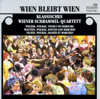 Wien Bleibt Wien - Classical Vienna Schrammel Quartet