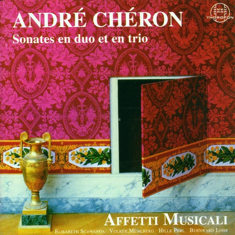 Обложка альбома «Chéron: Sonates en Duo Et en Trio» — Affetti Musicali