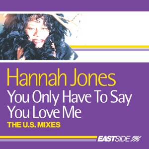 You Only Have to Say You Love Me (The U.S. Mixes)