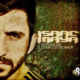 Complejo De Amor Isaac Maya