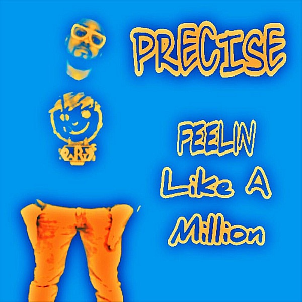Feelin Like a Million
