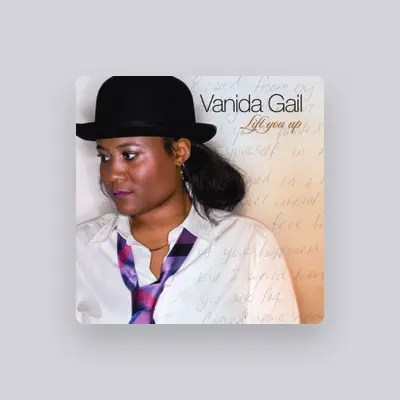 Listen to Vanida Gail, watch music videos, read bio, see tour dates & more!