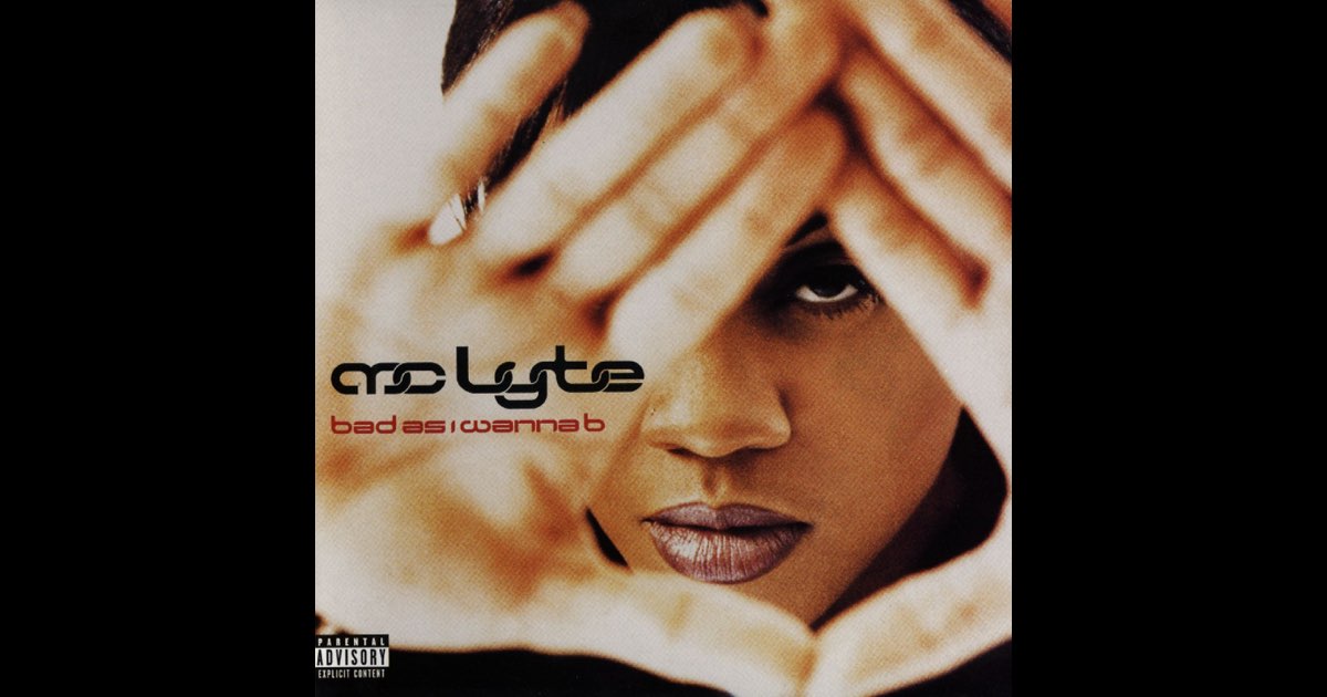 MC Lyte – Bad As I Wanna B | Releases | Discogs