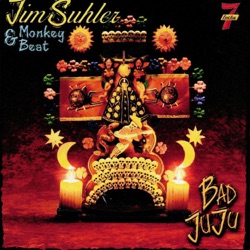 Jim Suhler & Monkey Beat - Sure As The Sun Rises