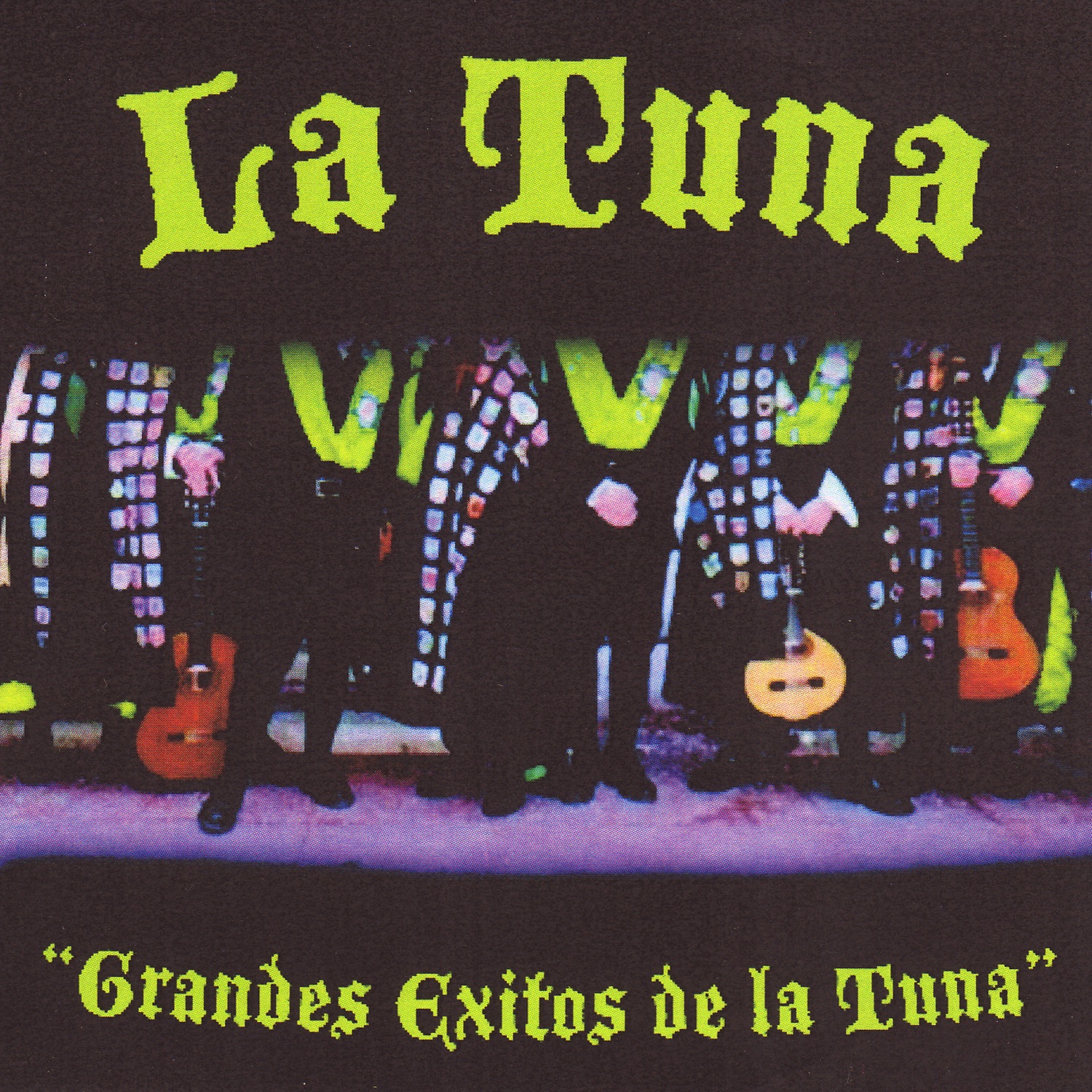 Grandes Exitos de la Tuna