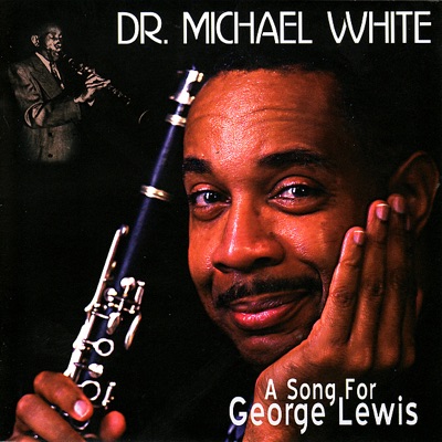 A Song for George Lewis