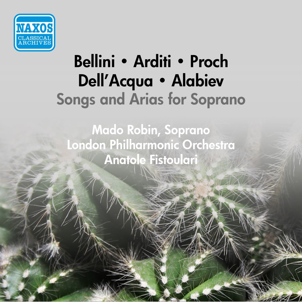 Обложка альбома «Vocal Recital: Robin, Mado - Bellini, V. - Arditi, L. - Proch, H. - Dell'Acqua, E. - Alabiev, A. (1956)» — Mado Robin, Anatole Fistoulari & London Philharmonic Orchestra