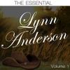 The Essential Lynn Anderson, Vol. 1