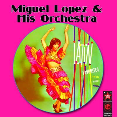 Miguel López & His Orchestra