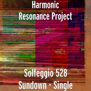 Solfeggio 528 Sundown