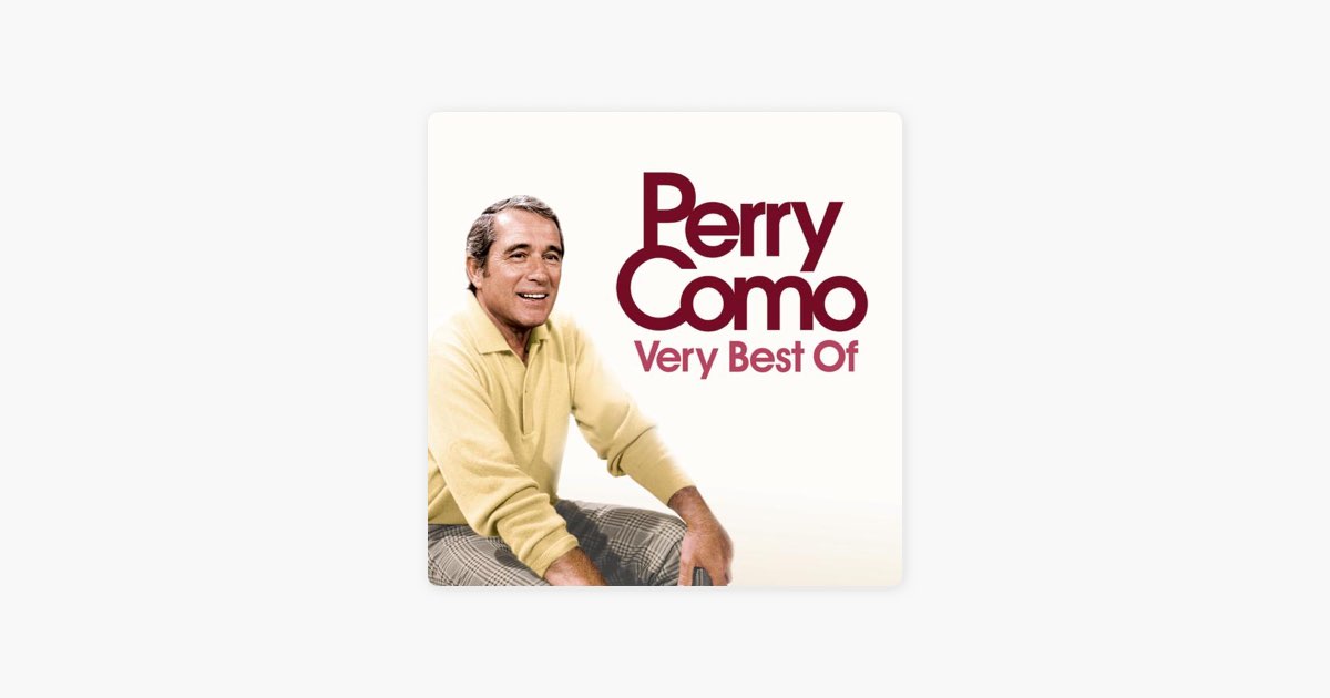 Magic Moments - The Very Best of Perry Como” álbum de Perry Como en ...