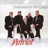 Patriot Quartet - Dedicated To the Cause