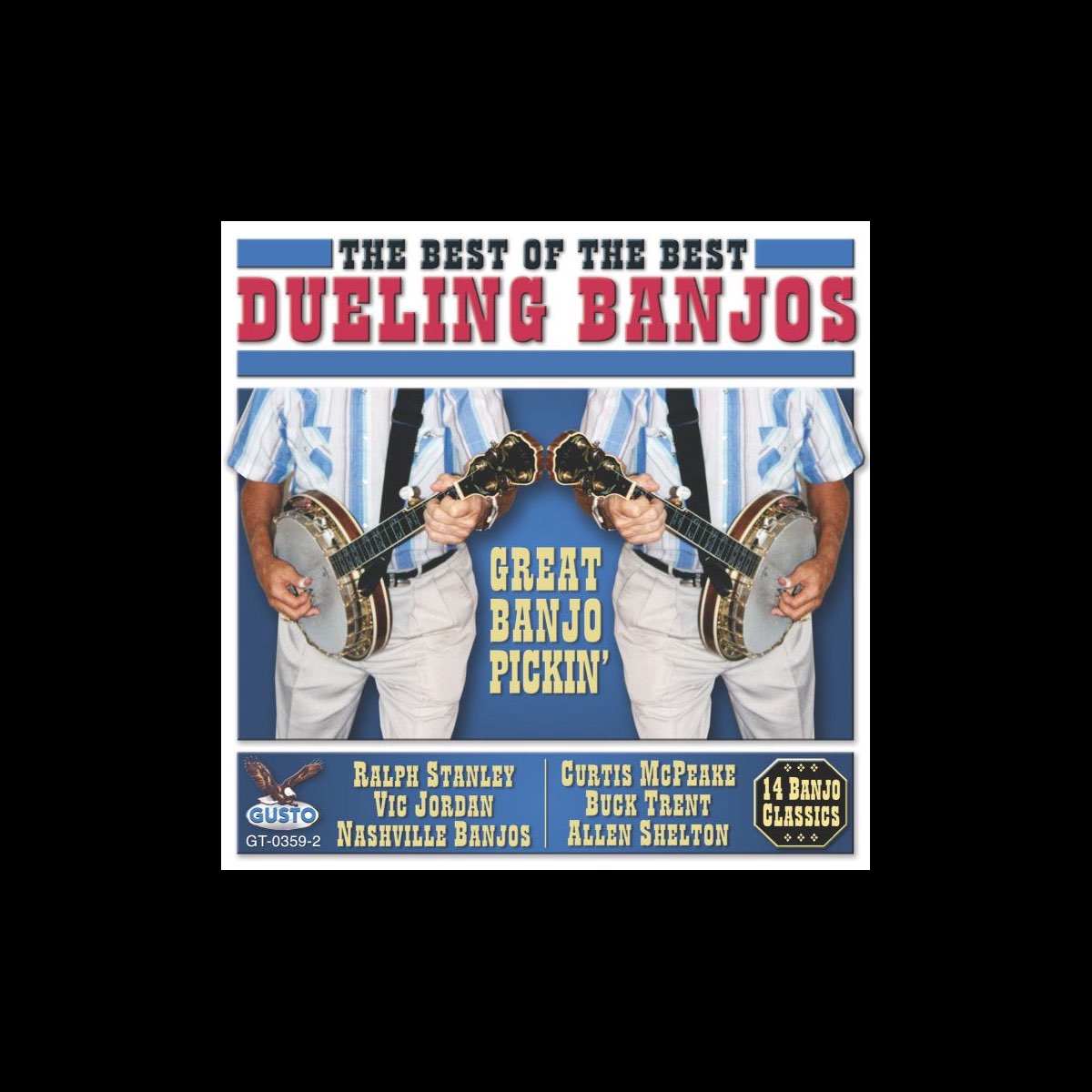Dueling Banjo - Best of the Best by Various Artists on Apple Music