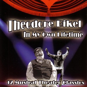 In My Own Lifetime - 12 Musical Theater Classics