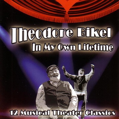 In My Own Lifetime - 12 Musical Theater Classics