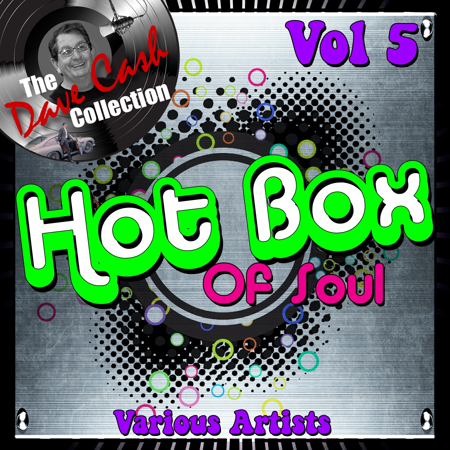 Hot Box of Soul V*l 5 - [The Dave Cash Collection]