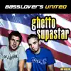 Ghetto Supastar [DJ Gollum Remix]