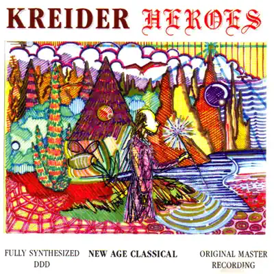 Ascolta 'Heroes' di Robert Kreider