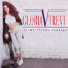 Si Me Llevas Contigo - Gloria Trevi