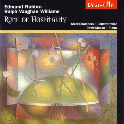 Rubbra & Vaughan Williams: Rune of Hospitality