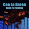 Kung Fu Fighting (Single Version) - CeeLo Green lyrics