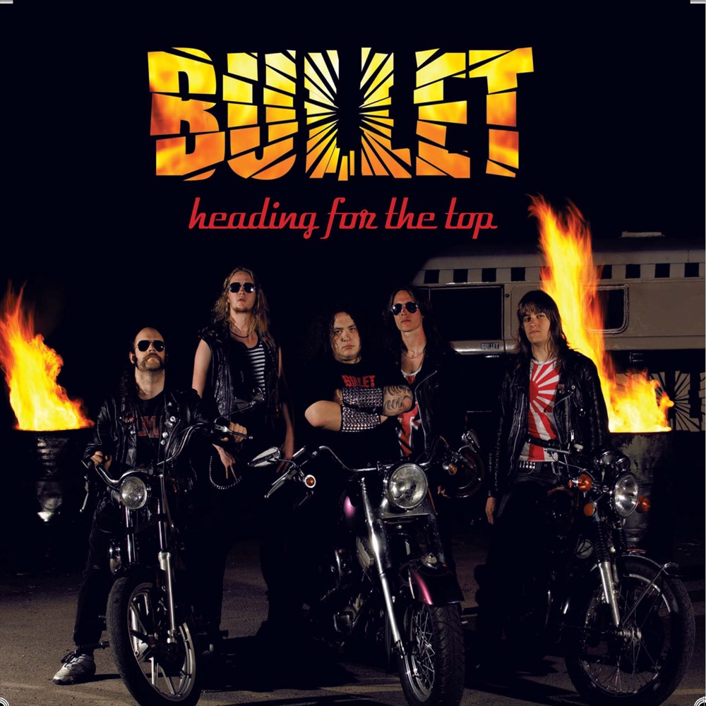 Heading for the Top by Bullet album cover